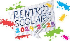 Rentrée 2024 – 2025