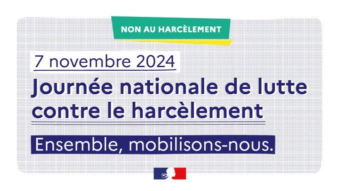 Journée de lutte contre le harcèlement 07 novembre 2024